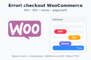 come correggere gli errori checkout woocommerce